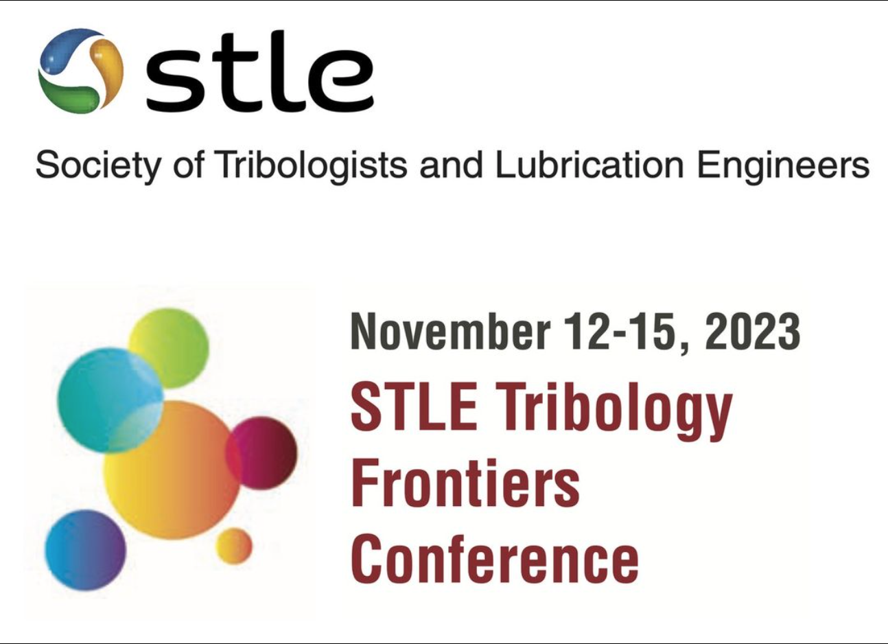 Society of tribologists and Lubrication Engineers Frontiers Conference  November 12-15 2023