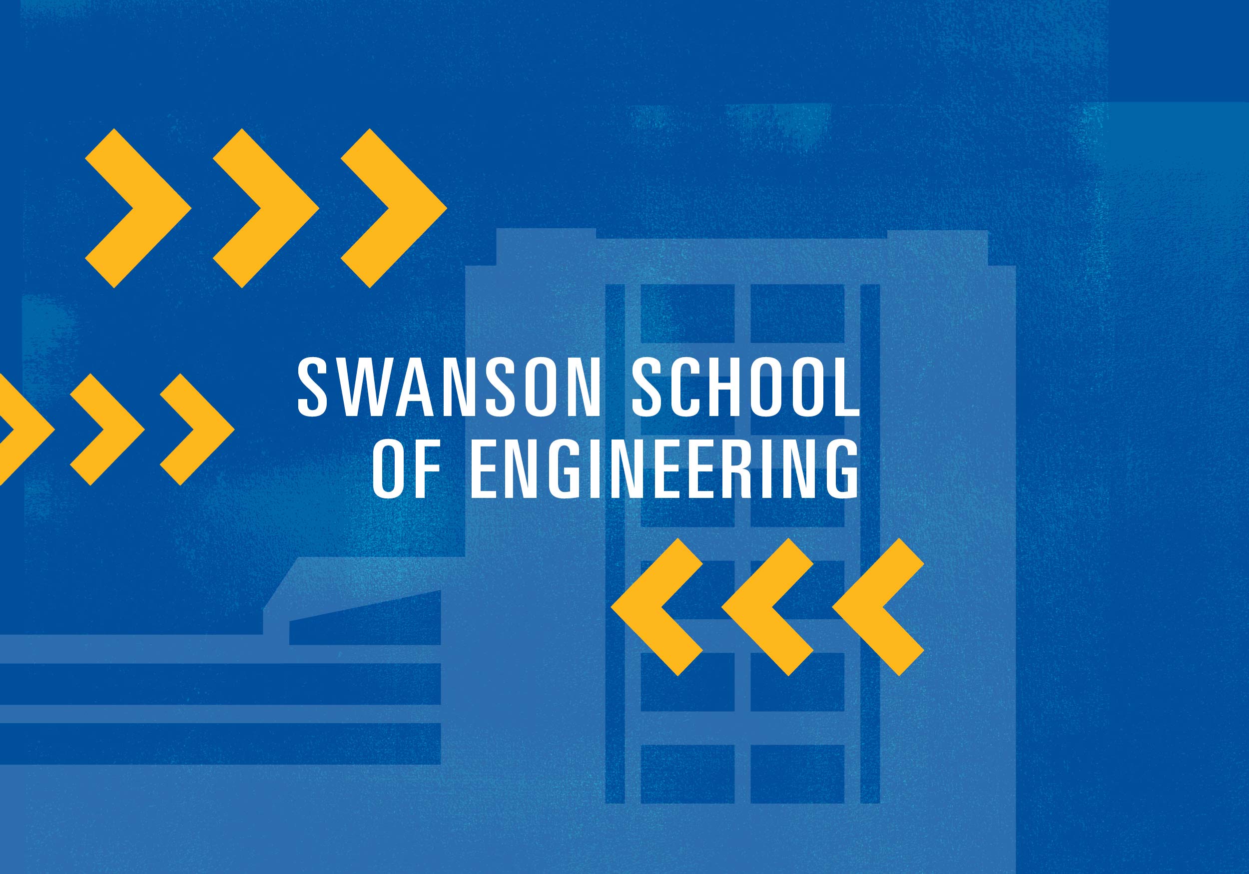The Swanson School of Engineering banner image